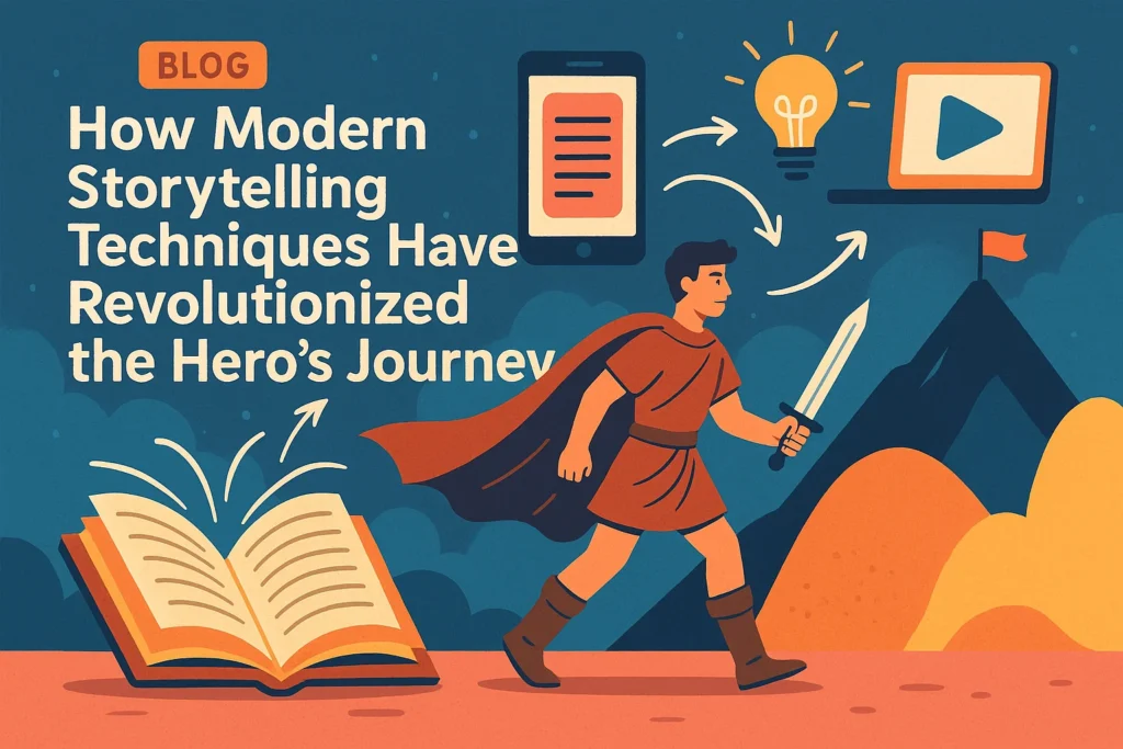 How Modern Storytelling Revolutionized the Hero’s Journey